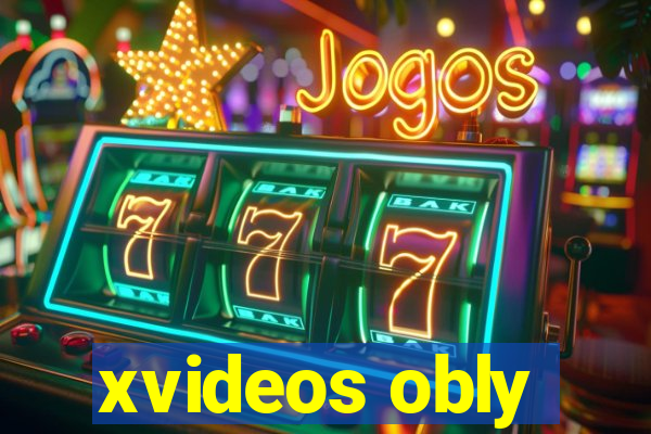 xvideos obly